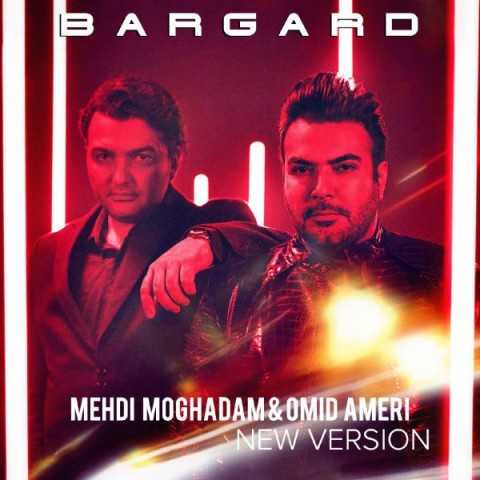 Mehdi Moghadam ft Omid Ameri Bargard